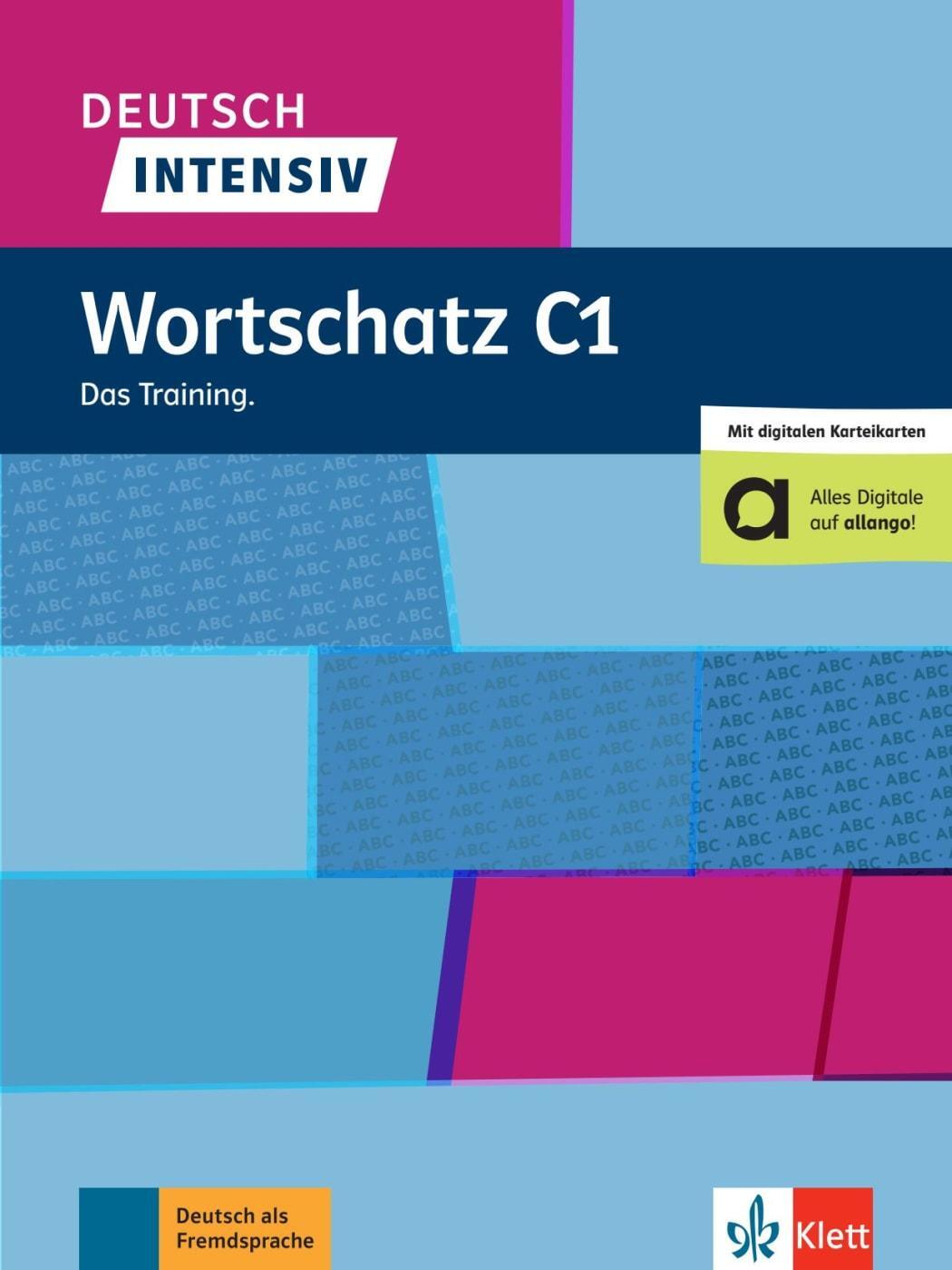 Cover: 9783126755375 | Deutsch intensiv Wortschatz C1. Das Training. Buch | Arwen Schnack
