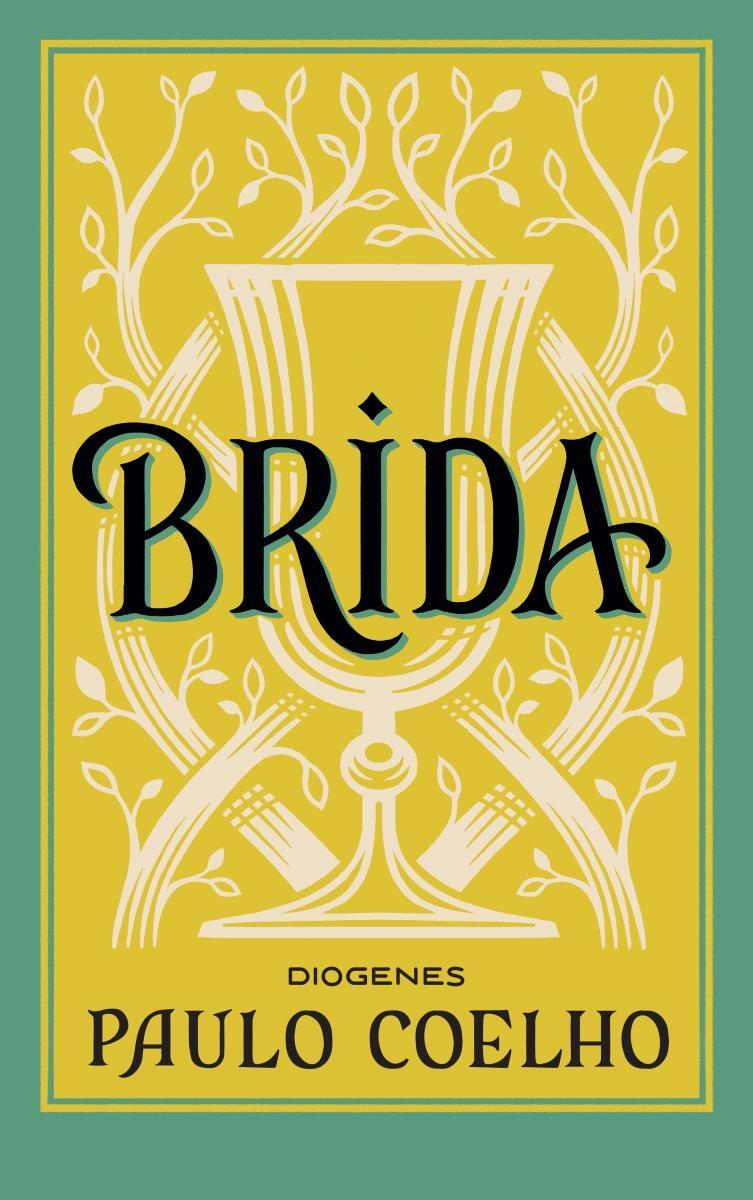 Cover: 9783257246186 | Brida | Paulo Coelho | Taschenbuch | Diogenes Taschenbücher | Deutsch