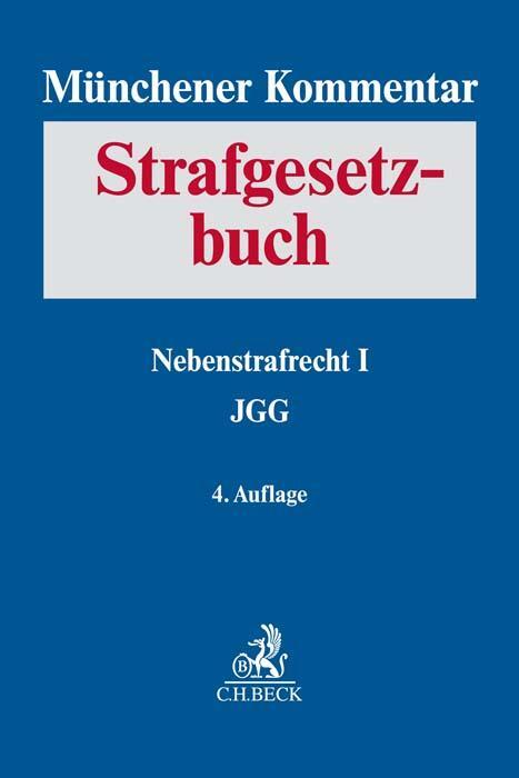Cover: 9783406746079 | Münchener Kommentar zum Strafgesetzbuch Bd. 7: Nebenstrafrecht I,...