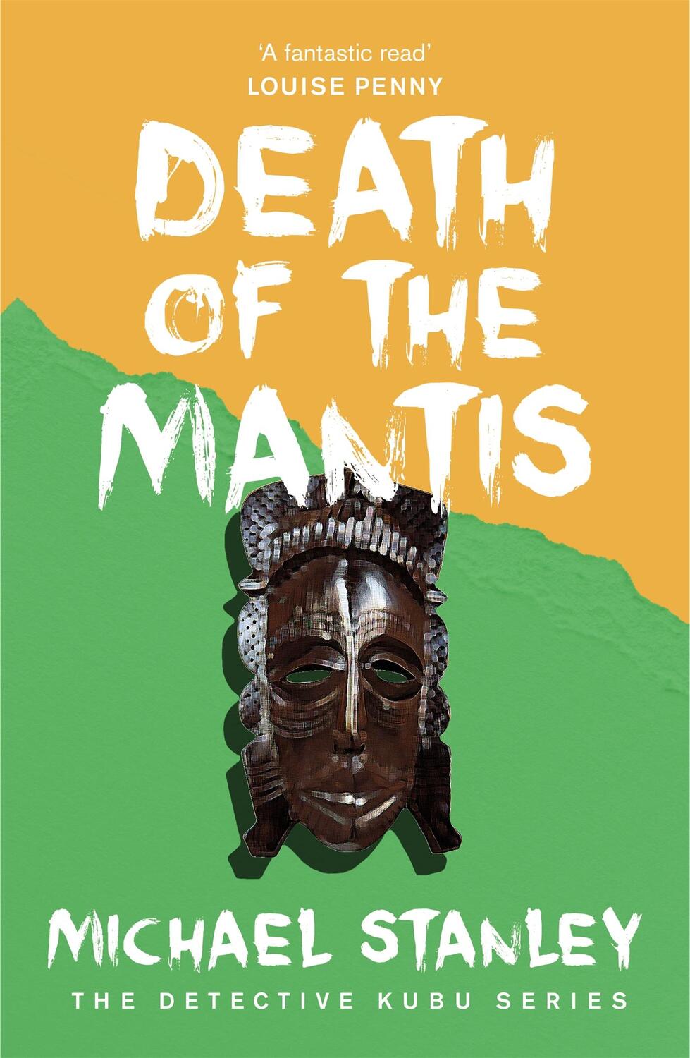Cover: 9780755381166 | Death of the Mantis (Detective Kubu Book 3) | Michael Stanley | Buch