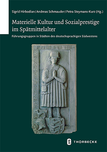Cover: 9783799552820 | Materielle Kultur und Sozialprestige im Spätmittelalter | Buch | 2019