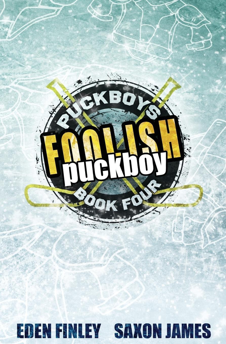 Cover: 9781922743220 | Foolish Puckboy | Saxon James | Taschenbuch | Paperback | Englisch
