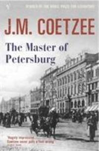 Cover: 9780099470373 | The Master of Petersburg | J.M. Coetzee | Taschenbuch | Englisch