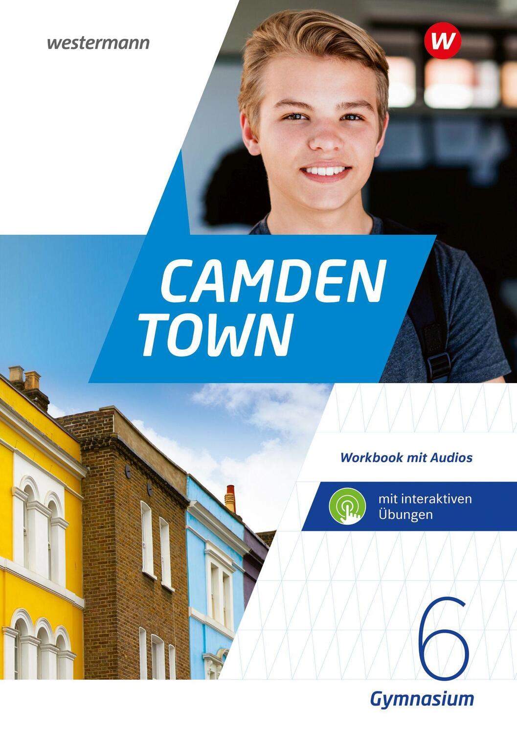 Cover: 9783141452877 | Camden Town 6. Workbook mit Audios und interaktiven Übungen....