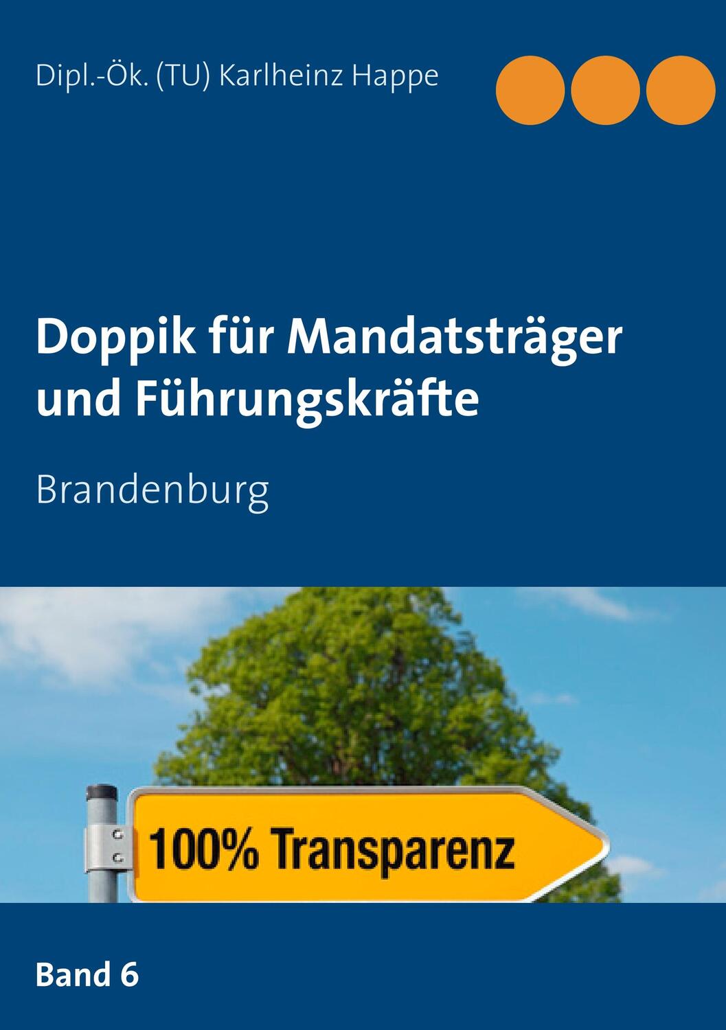 Cover: 9783750409712 | Doppik für Mandatsträger und Führungskräfte | Brandenburg | Happe