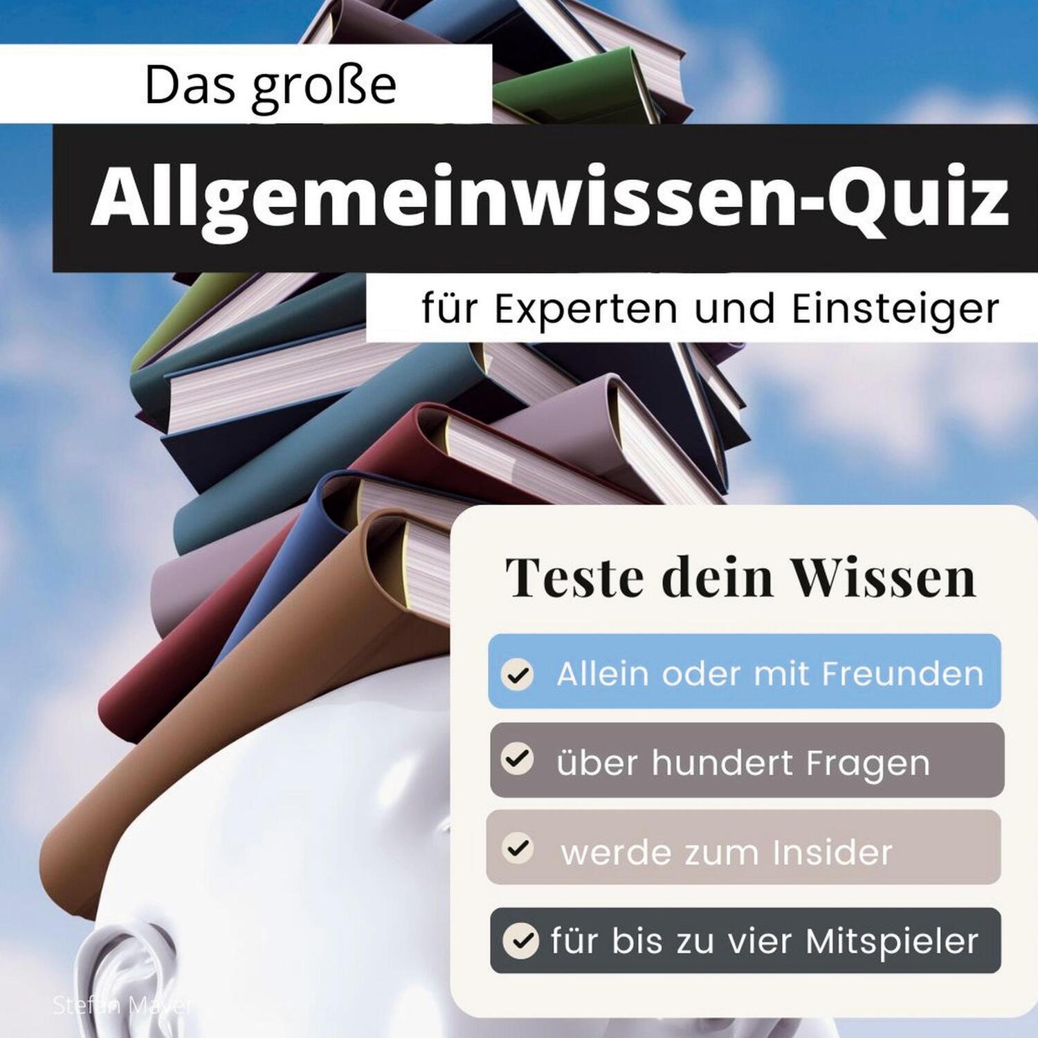 Cover: 9783750524934 | Das große Allgemeinwissen-Quiz für Experten und Einsteiger | Mayer