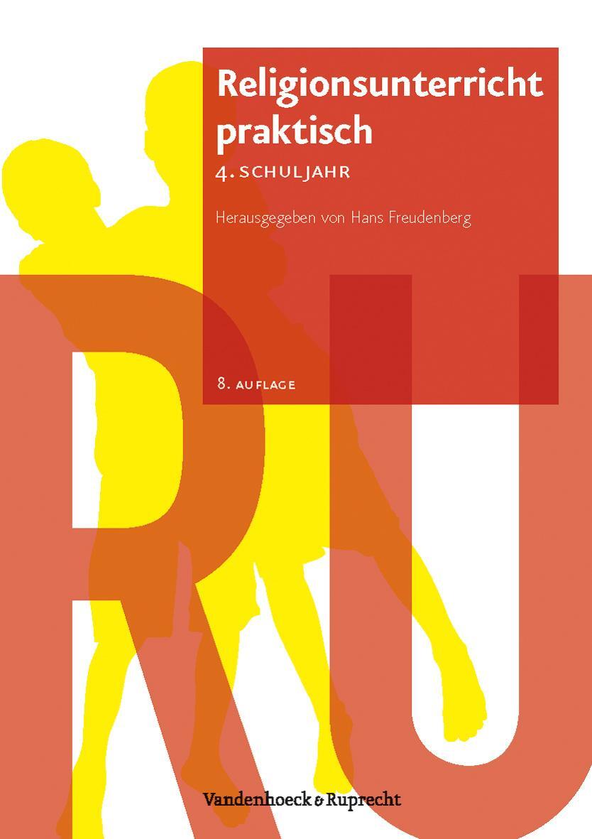 Cover: 9783525776469 | Religionsunterricht praktisch - 4. Schuljahr | Hans Freudenberg | Buch