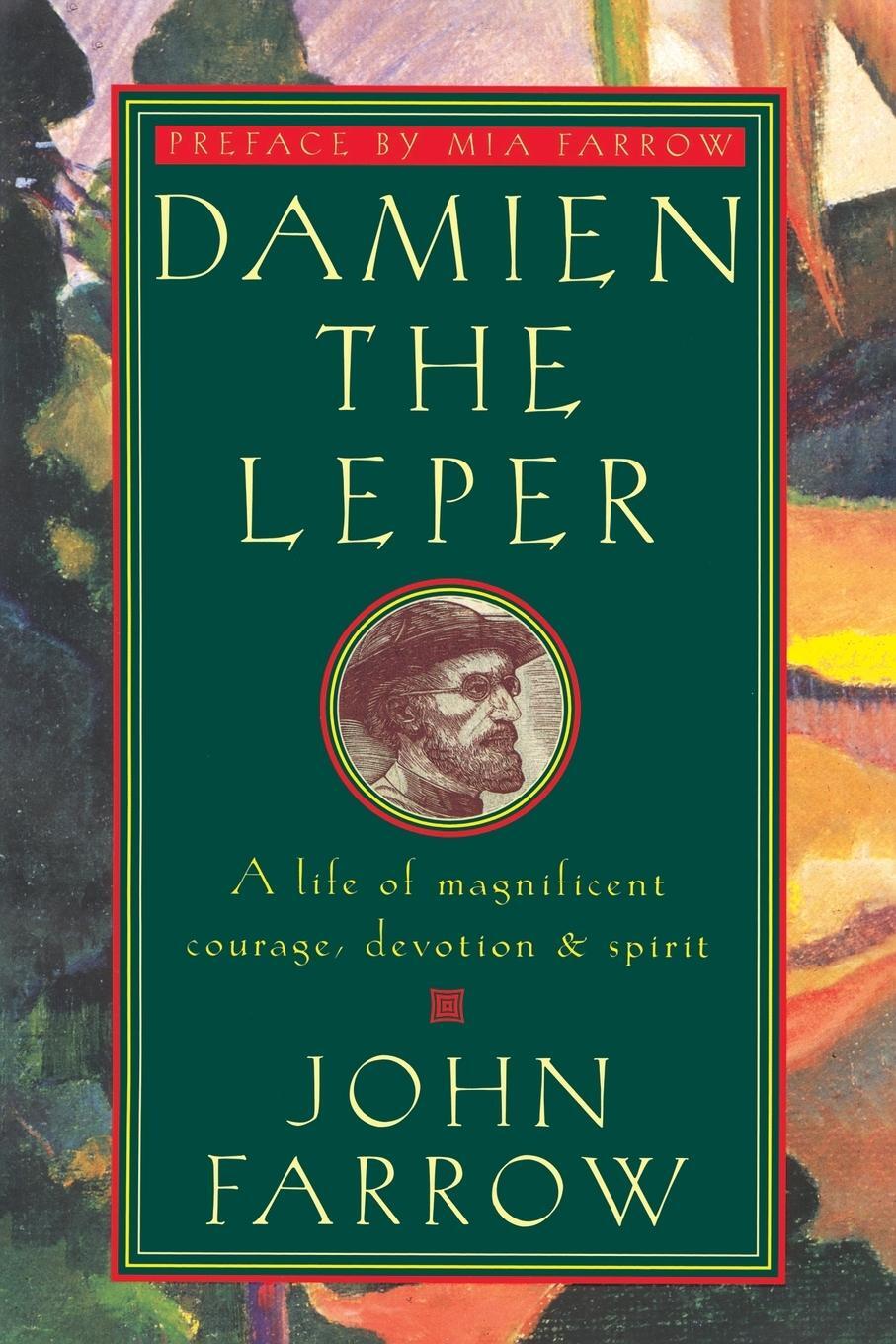 Cover: 9780385489119 | Damien the Leper | A Life of Magnificent Courage, Devotion and Spirit