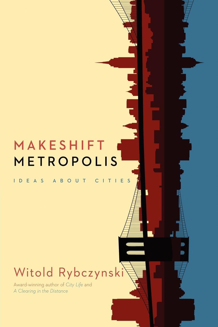 Cover: 9781416561262 | Makeshift Metropolis | Ideas about Cities | Witold Rybczynski | Buch
