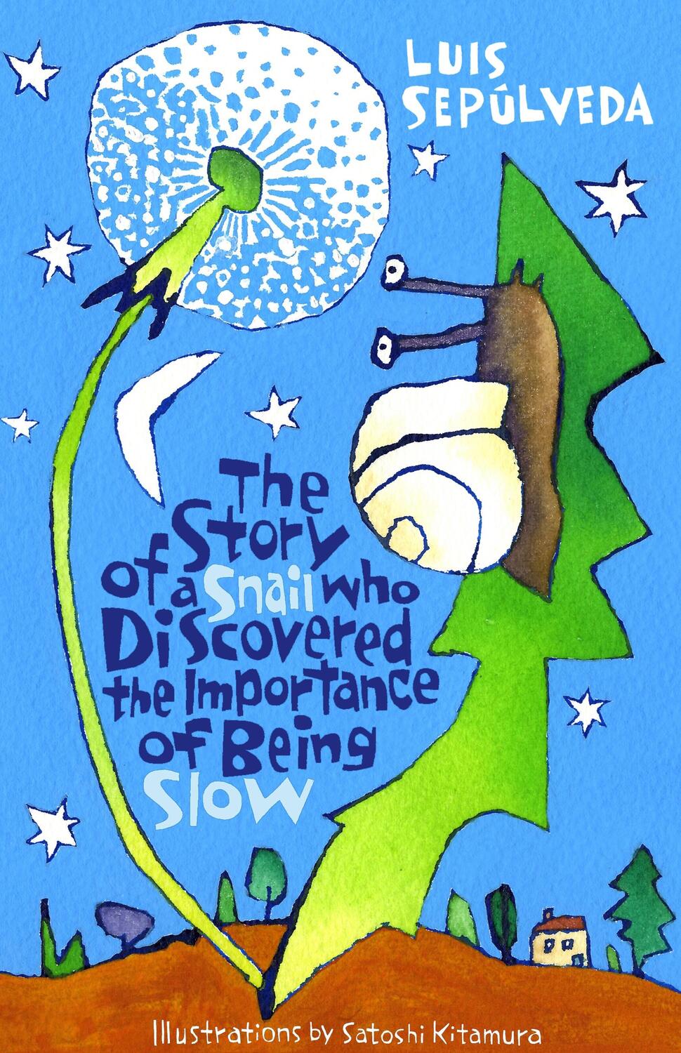 Cover: 9781846884139 | The Story of a Snail Who Discovered the Importance of Being Slow