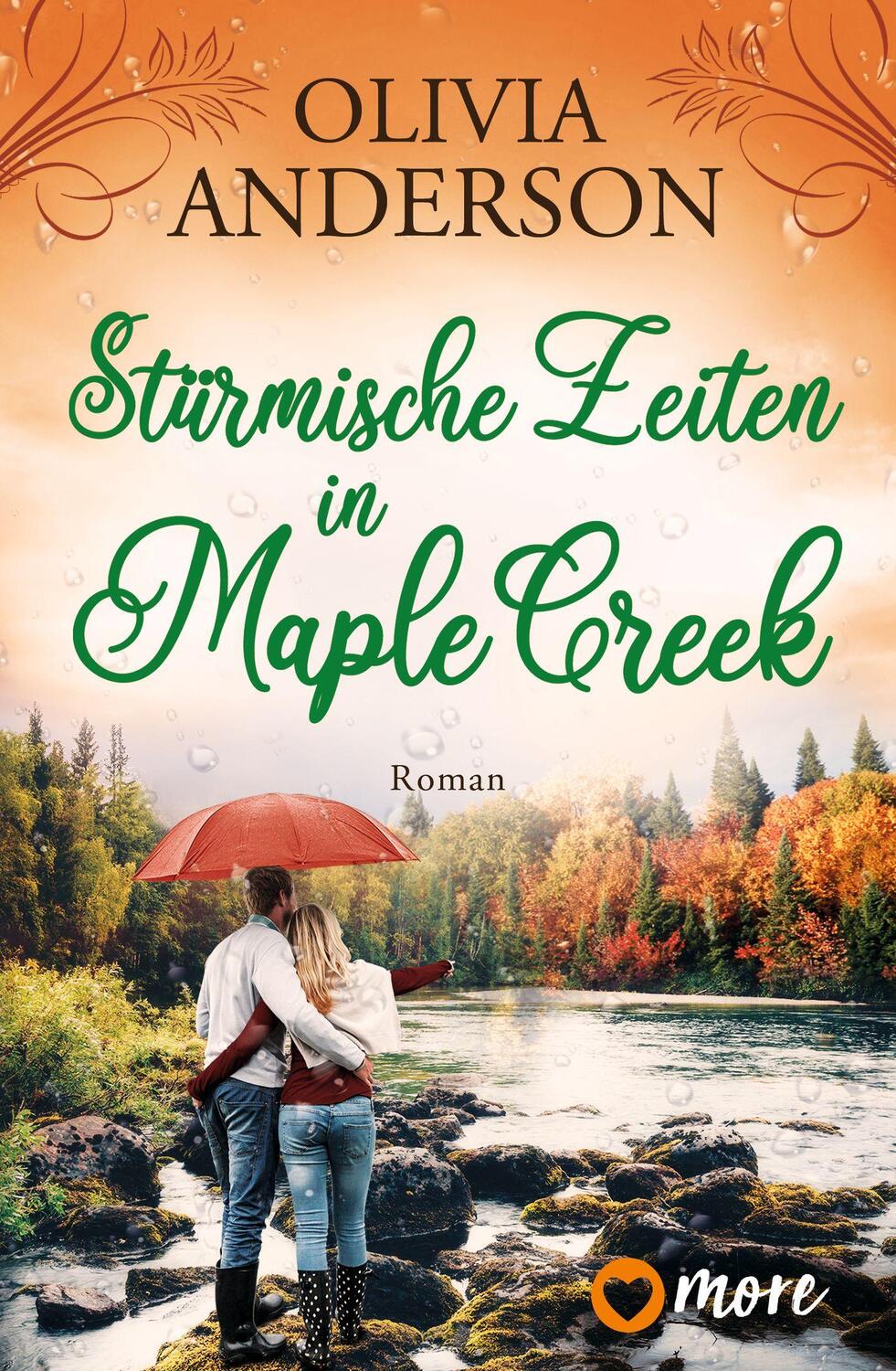 Cover: 9783987510205 | Stürmische Zeiten in Maple Creek | Roman | Olivia Anderson | Buch