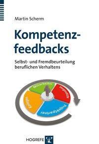 Cover: 9783801724559 | Kompetenzfeedbacks | Martin Scherm | Taschenbuch | 242 S. | Deutsch