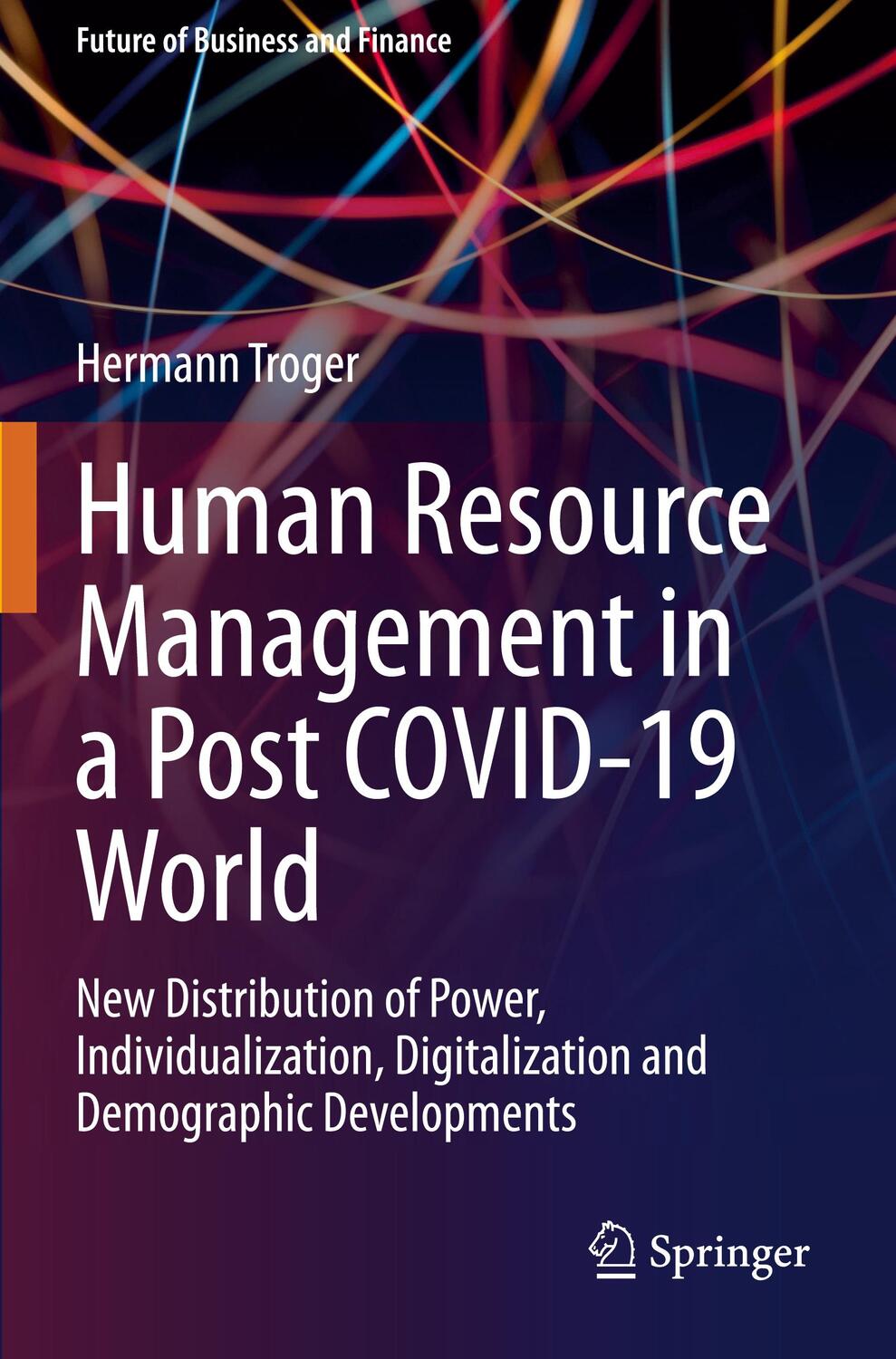 Cover: 9783030674724 | Human Resource Management in a Post COVID-19 World | Hermann Troger