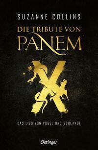 Cover: 9783751206891 | Die Tribute von Panem X. Das Lied von Vogel und Schlange | Collins