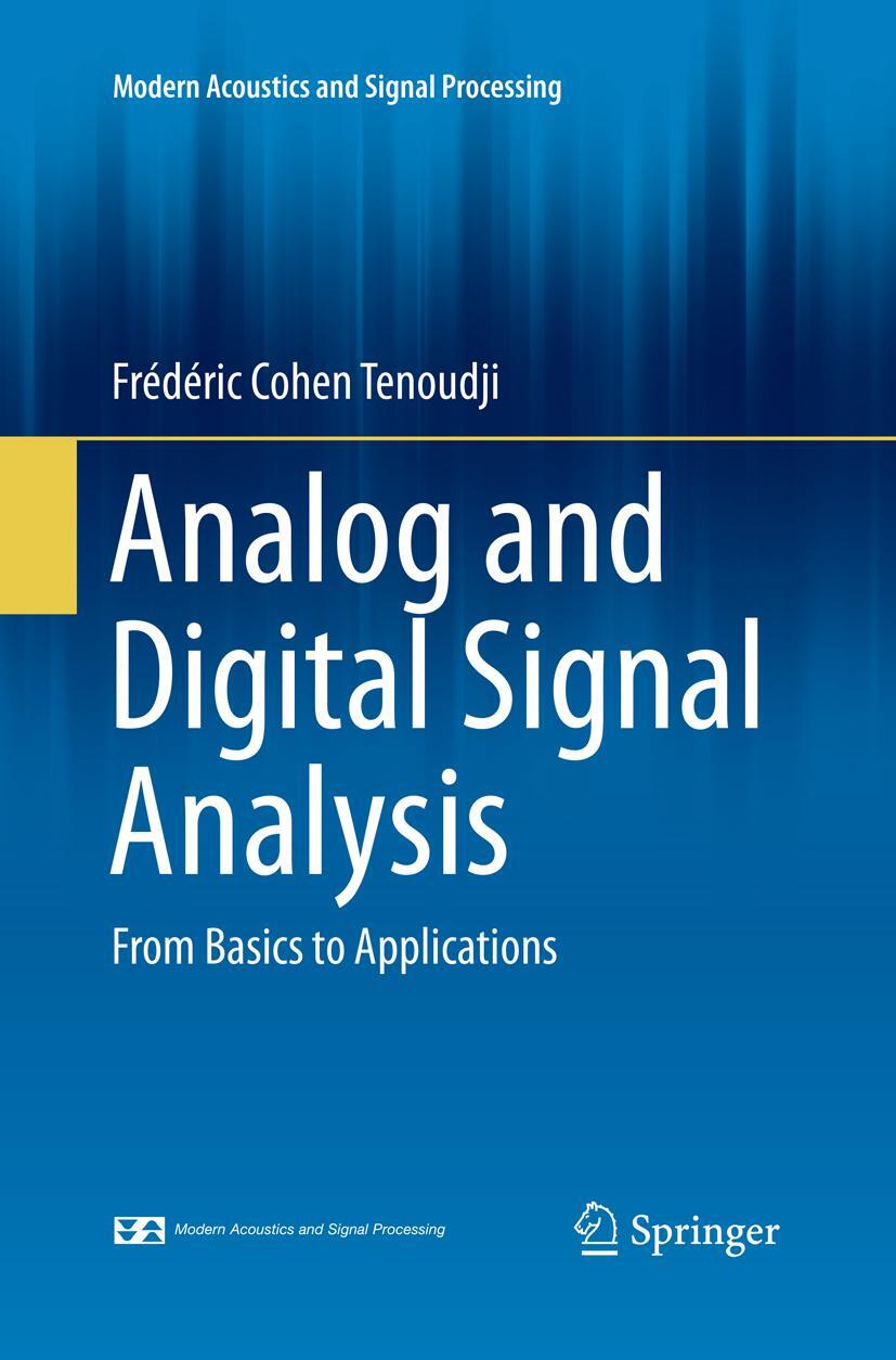 Cover: 9783319825656 | Analog and Digital Signal Analysis | From Basics to Applications