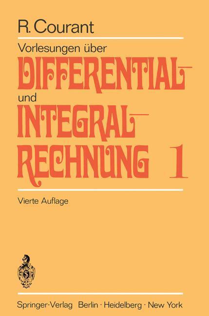 Cover: 9783540054665 | Vorlesungen über Differential- und Integralrechnung | Richard Courant