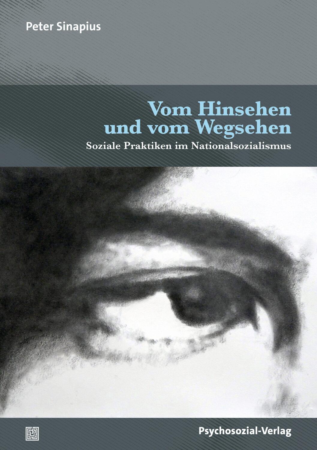 Cover: 9783837933079 | Vom Hinsehen und vom Wegsehen | Peter Sinapius | Taschenbuch | 253 S.