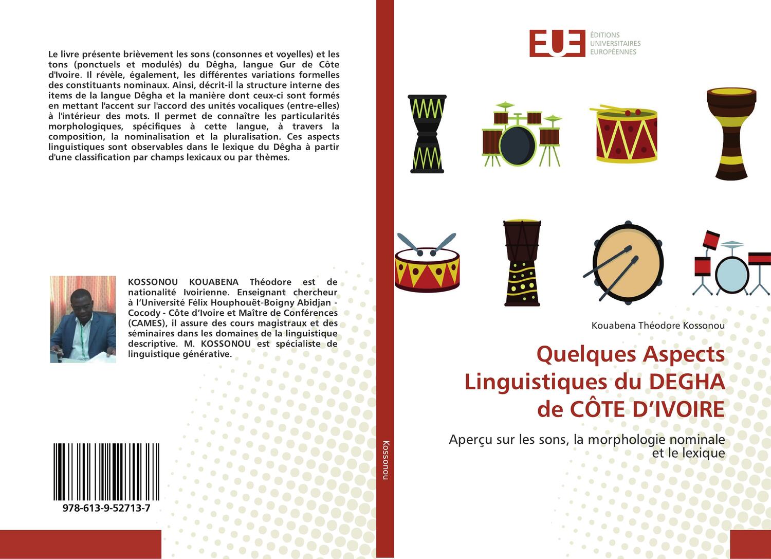 Cover: 9786139527137 | Quelques Aspects Linguistiques du DEGHA de CÔTE D¿IVOIRE | Kossonou