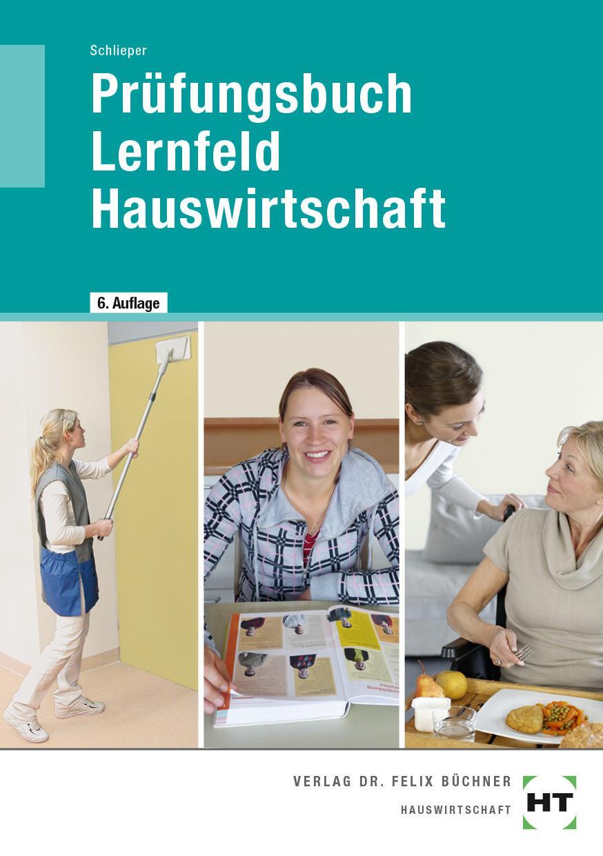 Cover: 9783582108463 | Prüfungsbuch Lernfeld Hauswirtschaft | Cornelia A. Schlieper | Buch