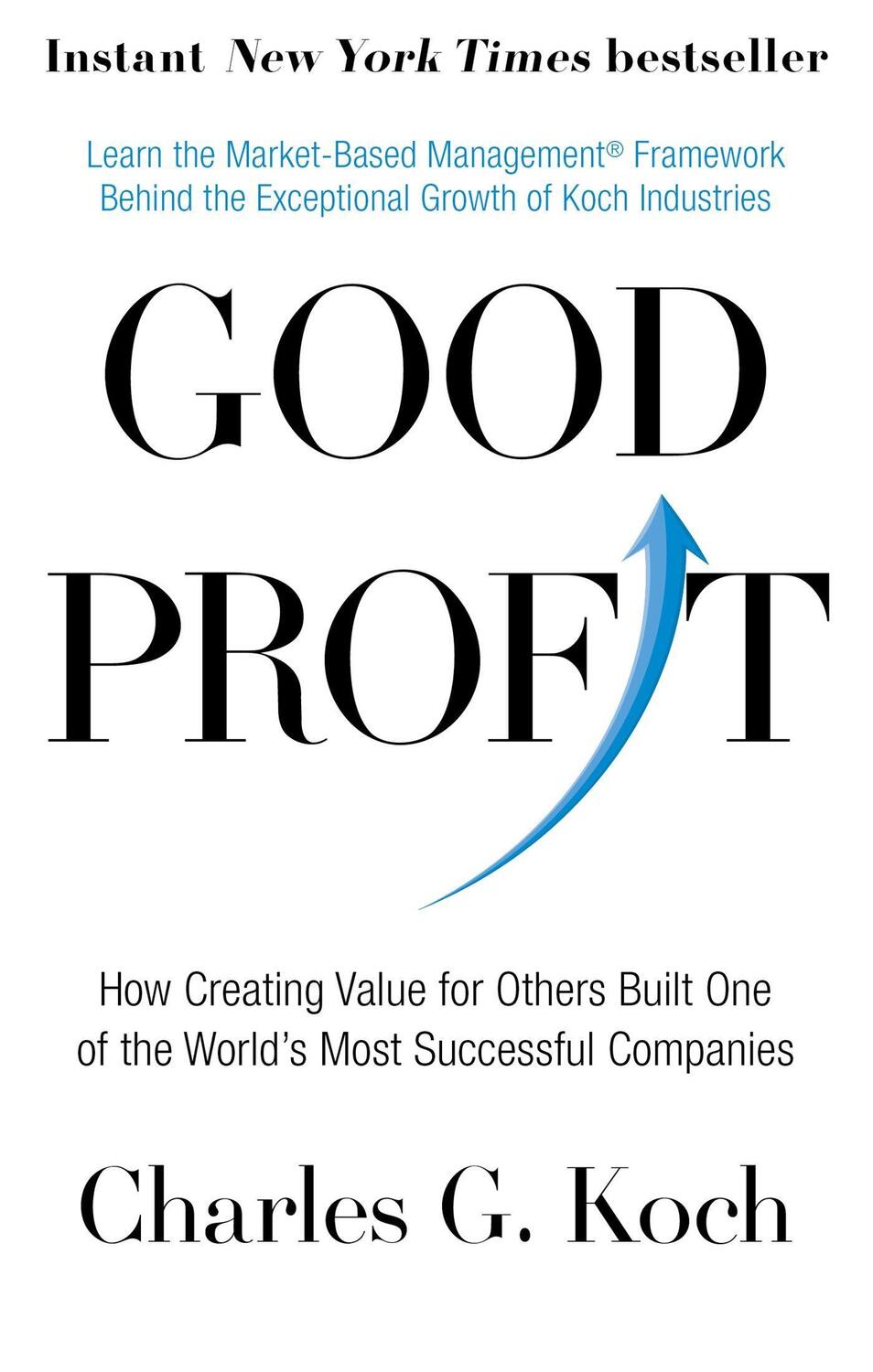 Cover: 9780349416069 | Good Profit | Charles G. Koch | Taschenbuch | 278 S. | Englisch | 2017