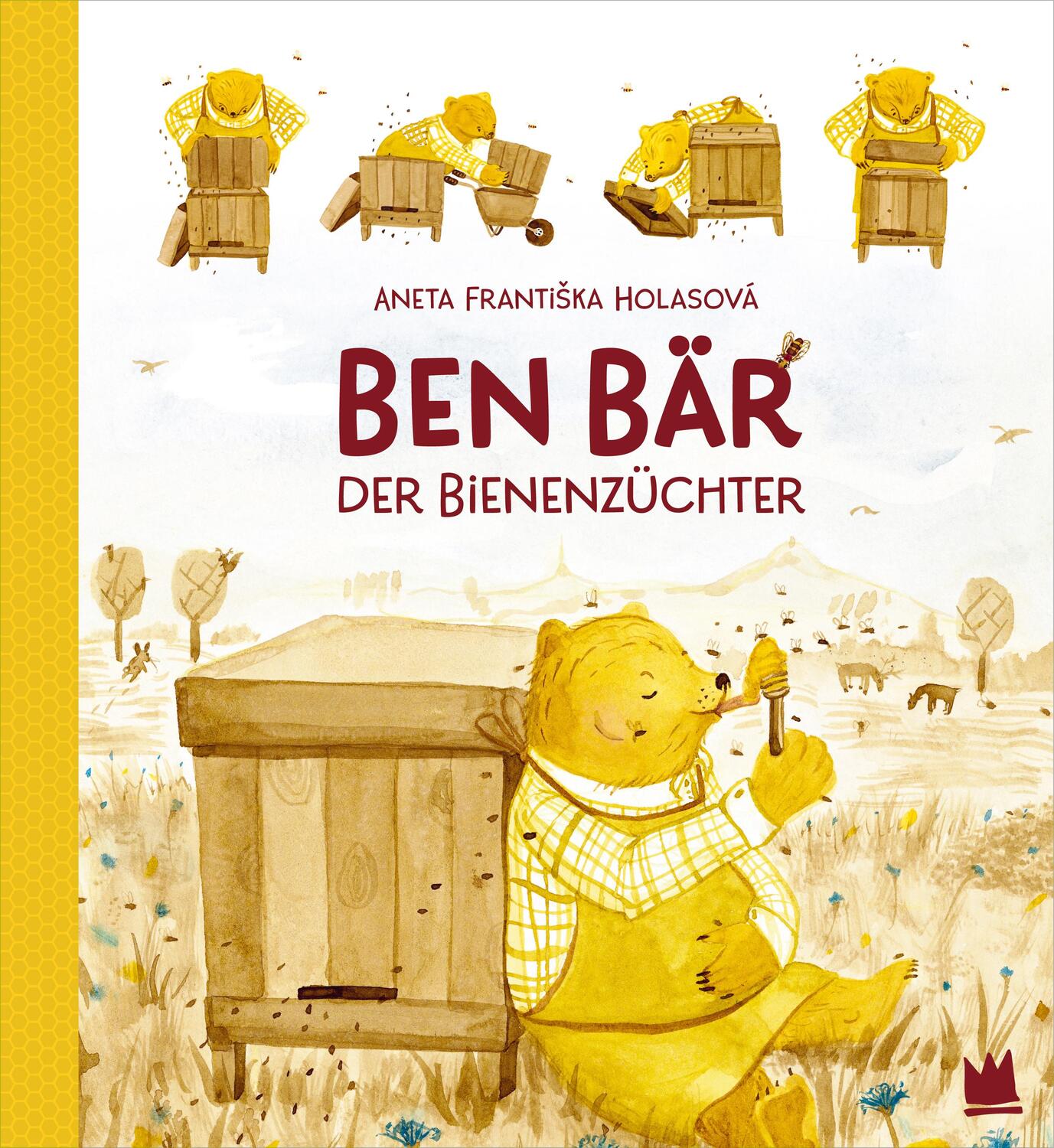Cover: 9783968260013 | Ben Bär, der Bienenzüchter | Aneta FrantiSka Holasová | Buch | 80 S.