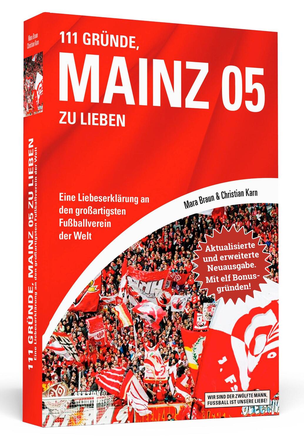 Cover: 9783862658183 | 111 Gründe, Mainz 05 zu lieben - Erweiterte Neuausgabe mit 11...