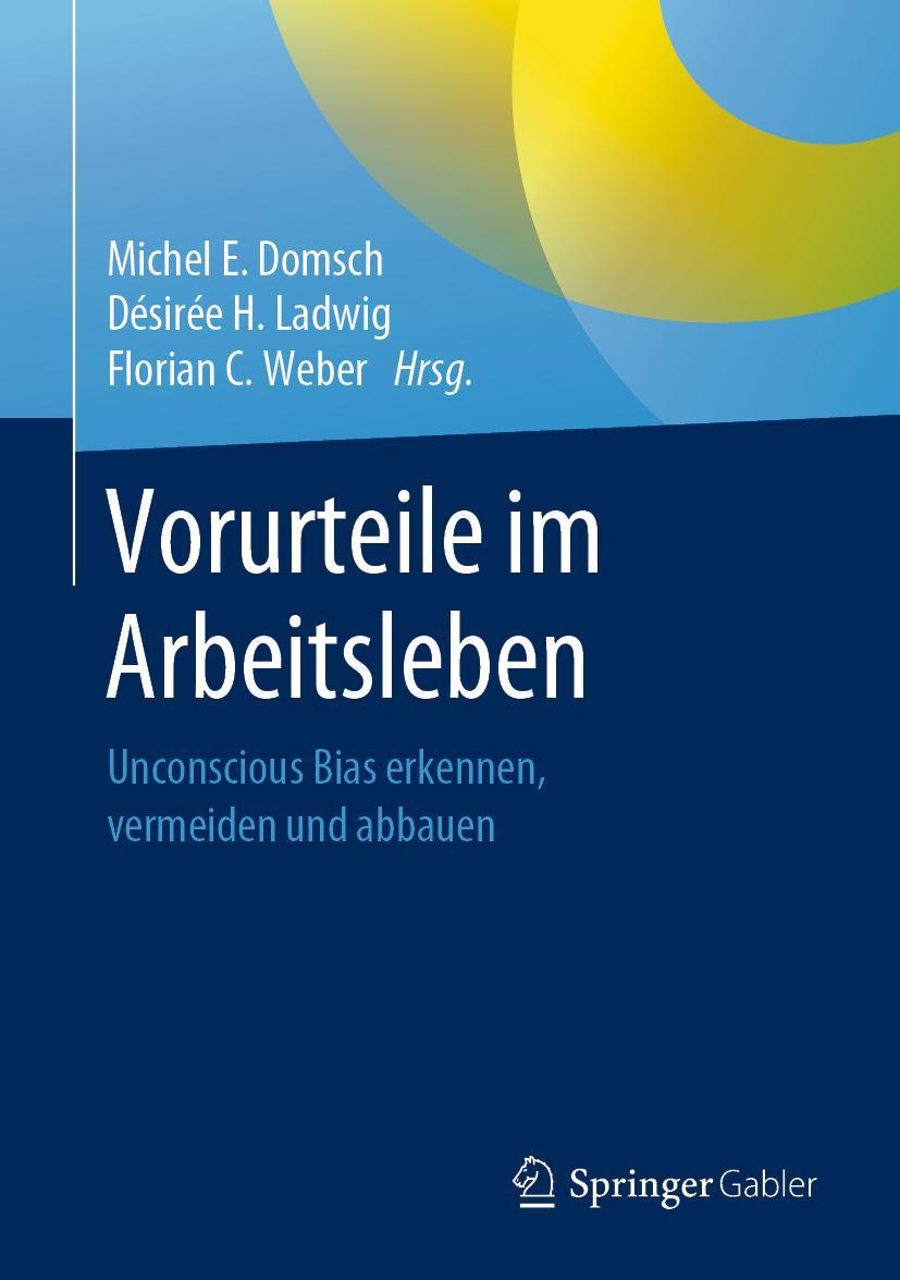 Cover: 9783662592311 | Vorurteile im Arbeitsleben | Michel E. Domsch (u. a.) | Buch | XV