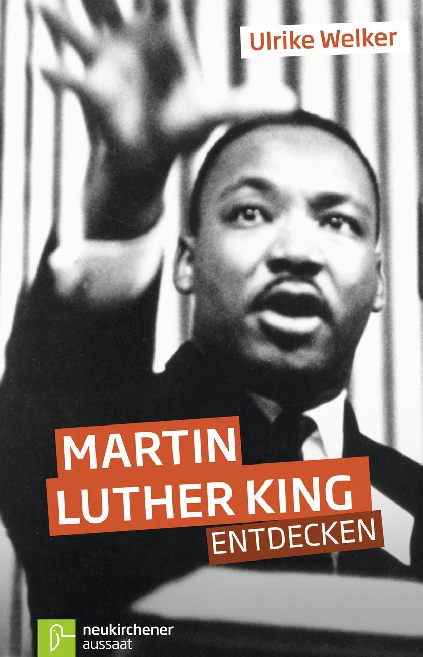 Cover: 9783761558294 | Martin Luther King entdecken | Ulrike Welker | Taschenbuch | 64 S.