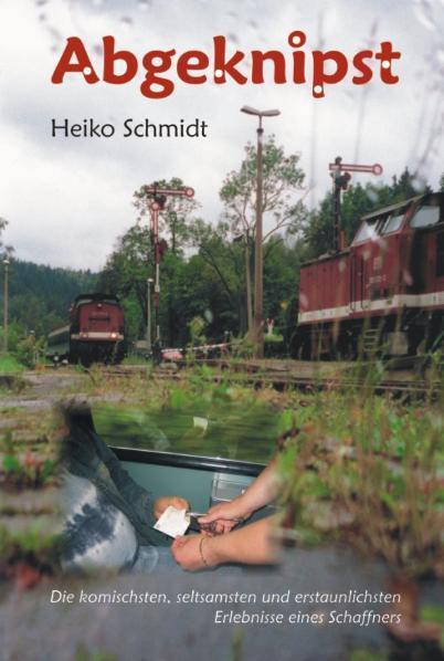 Cover: 9783937496221 | Abgeknipst | Heiko Schmidt | Buch | Deutsch | 2007 | Bttger, Thomas