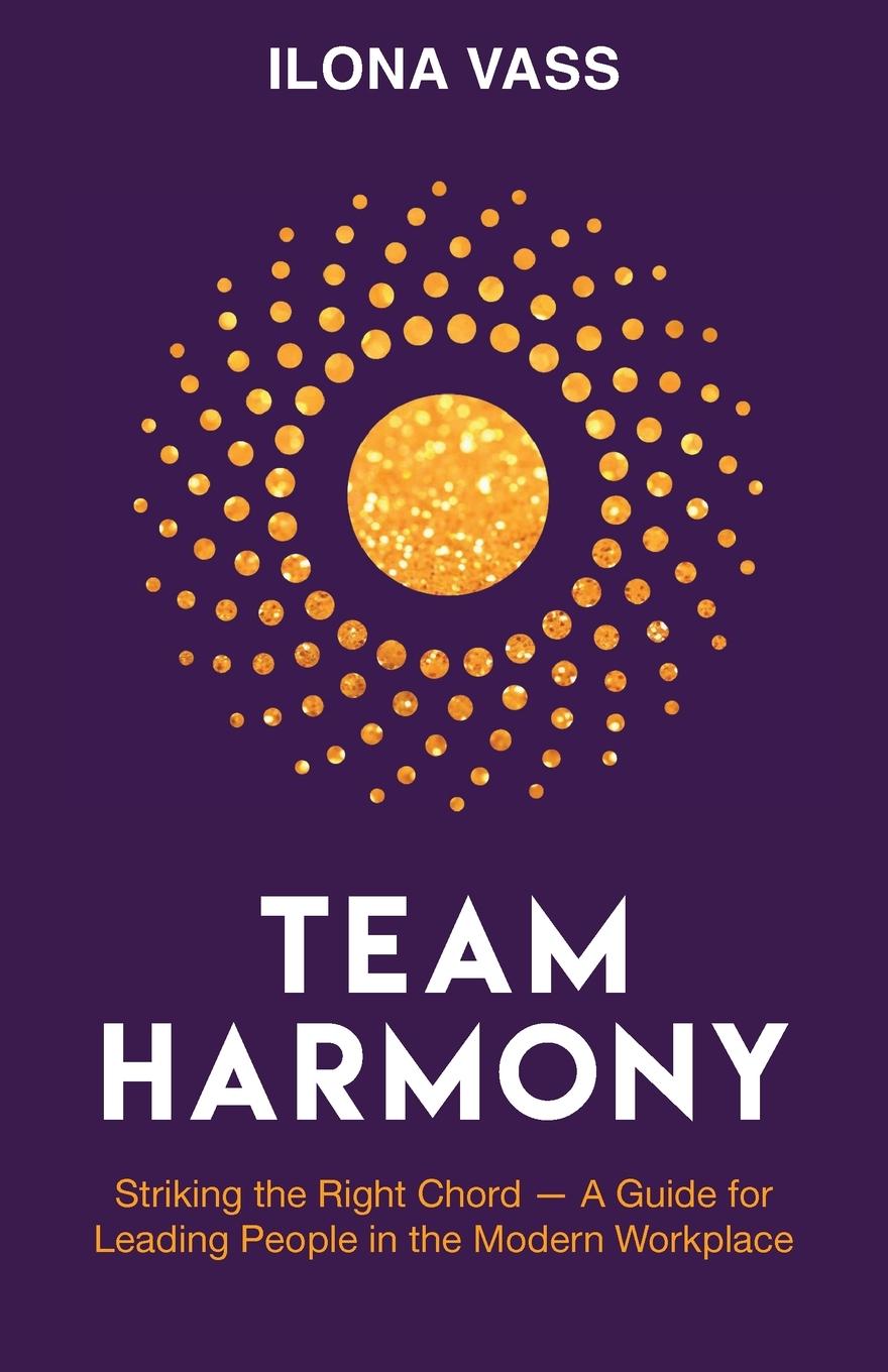 Cover: 9781998756438 | Team Harmony | Ilona Vass | Taschenbuch | Englisch | 2023