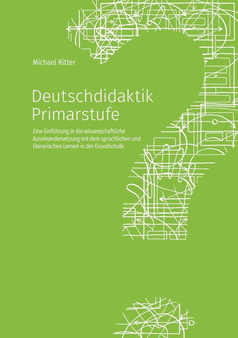 Cover: 9783834021052 | Deutschdidaktik Primarstufe | Michael Ritter | Taschenbuch | Deutsch