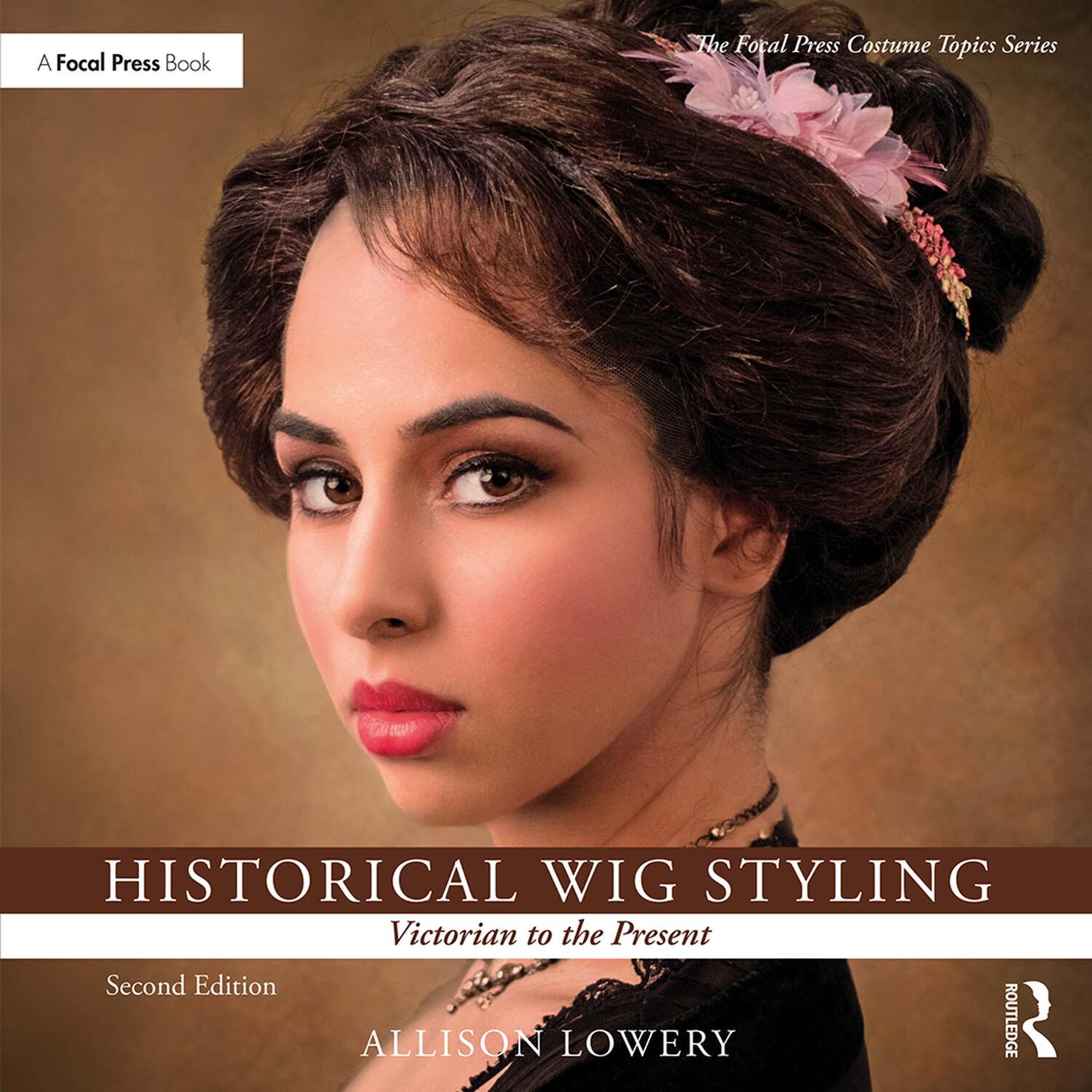 Cover: 9781138391567 | Historical Wig Styling: Victorian to the Present | Allison Lowery