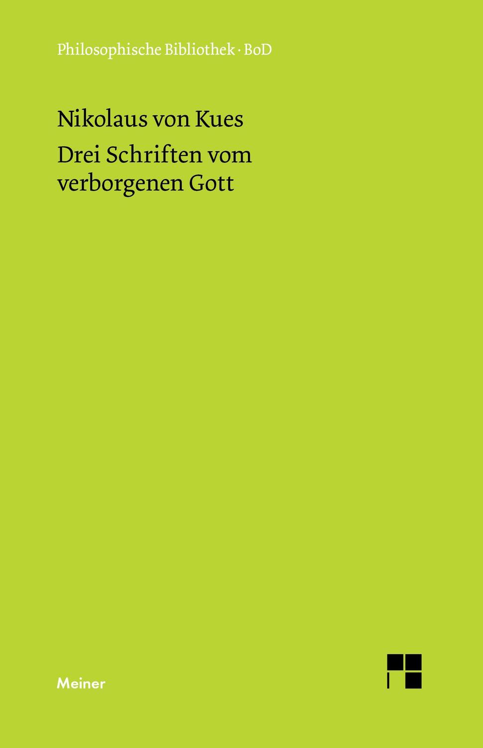 Cover: 9783787301256 | Schriften in deutscher Übersetzung / Drei Schriften vom verborgenen...