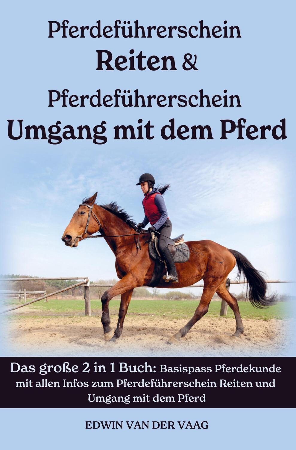 Cover: 9789403660028 | Pferdeführerschein Umgang mit dem Pferd & Reiten | Kompaktwissen