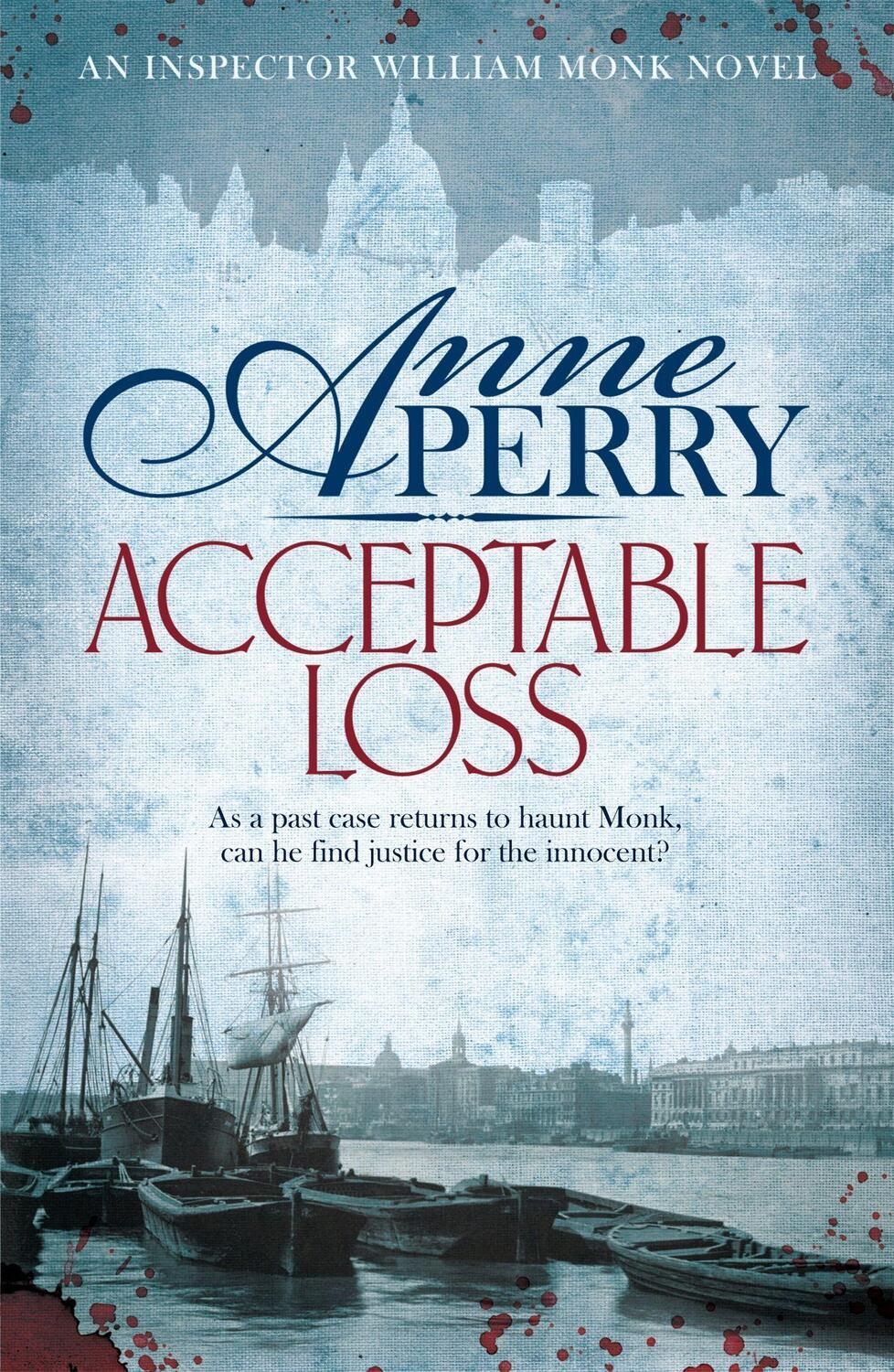 Cover: 9780755376858 | Acceptable Loss (William Monk Mystery, Book 17) | Anne Perry | Buch