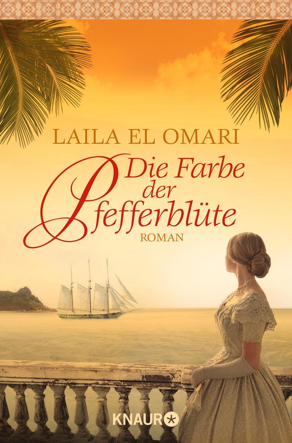 Cover: 9783426506806 | Die Farbe der Pfefferblüte | Laila El Omari | Taschenbuch | Deutsch