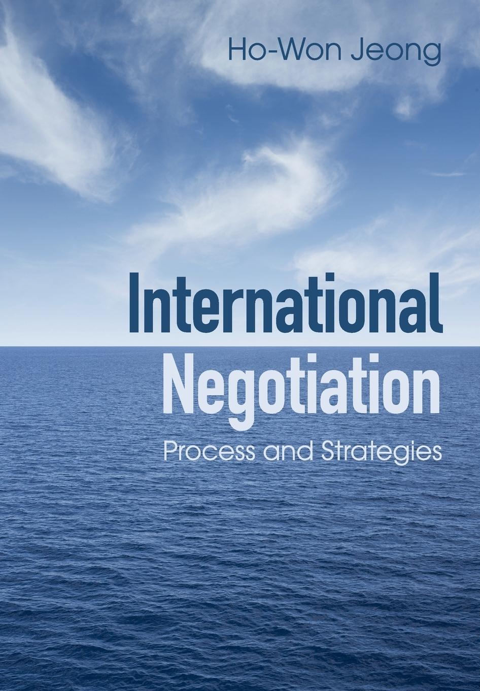 Cover: 9781107651487 | International Negotiation | Ho-Won Jeong | Taschenbuch | Paperback