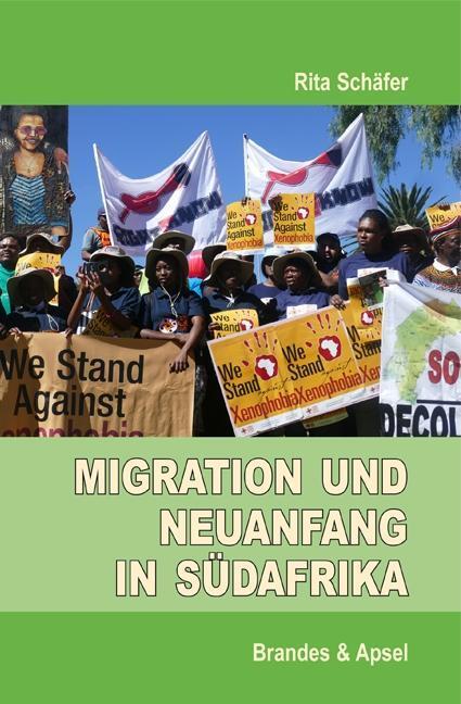 Cover: 9783955582500 | Migration und Neuanfang in Südafrika | Rita Schäfer | Taschenbuch