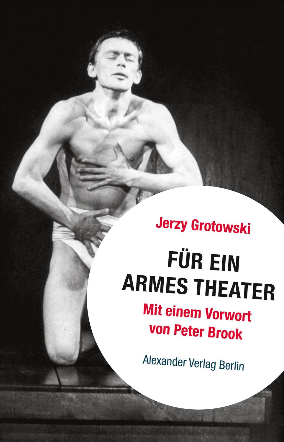 Cover: 9783895815775 | Für ein armes Theater | Jerzy Grotowski | Taschenbuch | Deutsch | 2022
