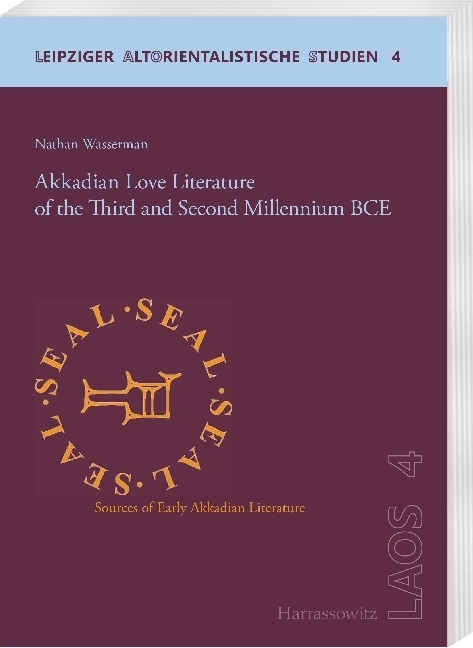 Cover: 9783447107266 | Akkadian Love Literature of the Third and Second Millennium BCE | Buch