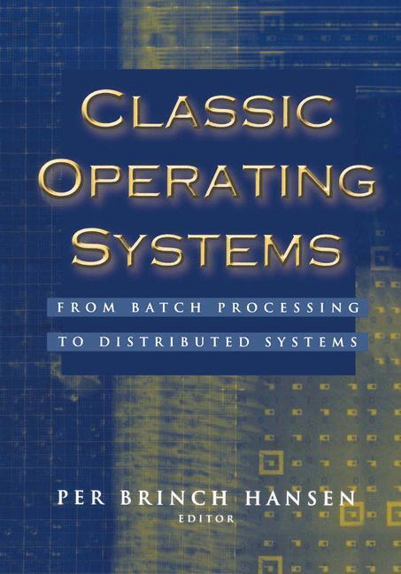 Cover: 9780387951133 | Classic Operating Systems | Per Brinch Hansen | Buch | X | Englisch