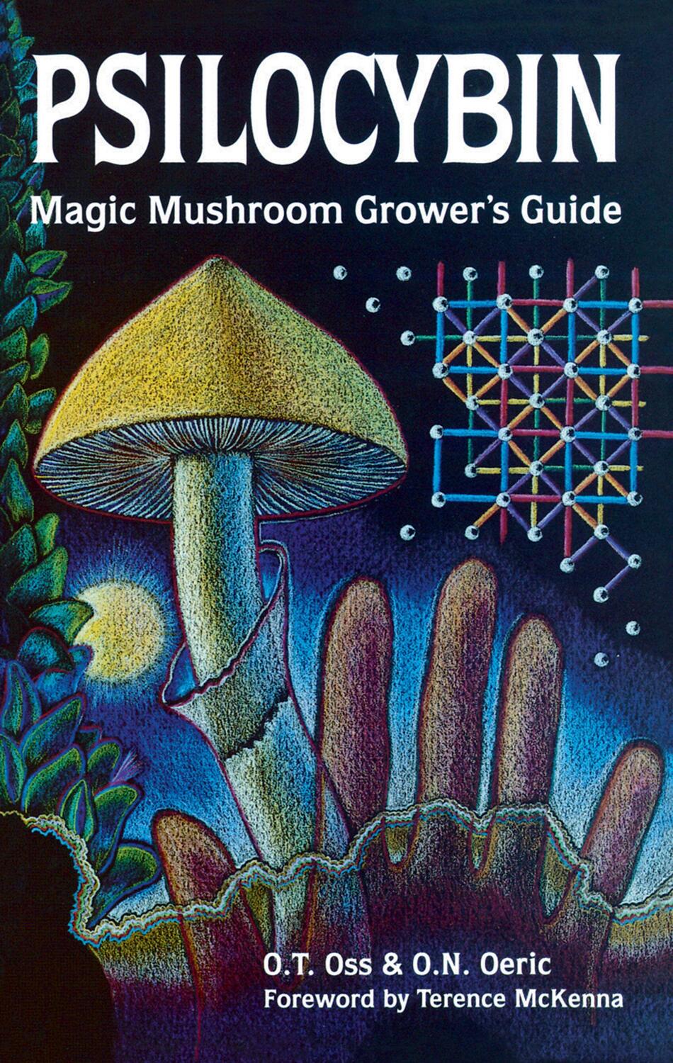 Cover: 9780932551061 | Psilocybin: Magic Mushroom Grower's Guide: A Handbook for...
