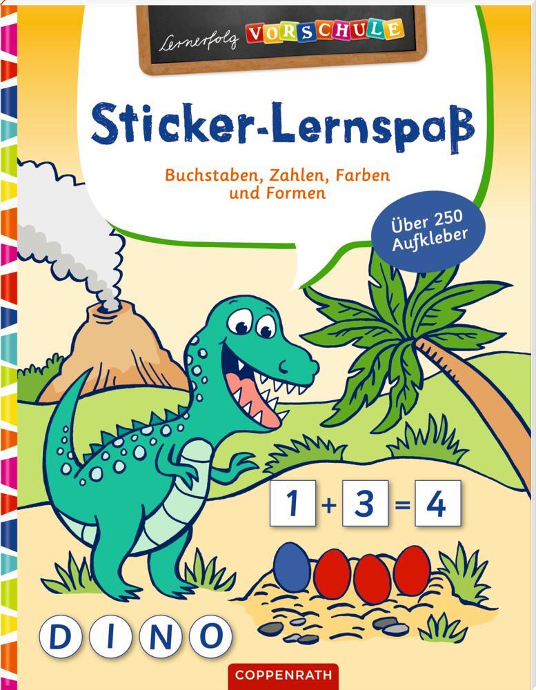 Cover: 9783649640585 | Sticker-Lernspaß (Dinosaurier) | Buchstaben, Zahlen, Farben &amp; Formen