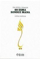 Cover: 9786257779852 | En Güzel Isimler 99 Esma Sonsuz Mana | Fatma Bayram | Taschenbuch