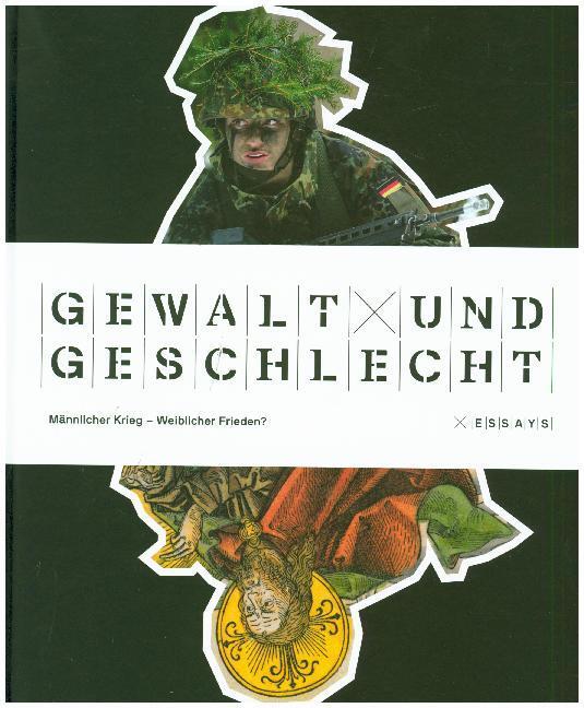 Cover: 9783954983230 | Gewalt und Geschlecht - Essays | Gorch Pieken (u. a.) | Buch | 2018