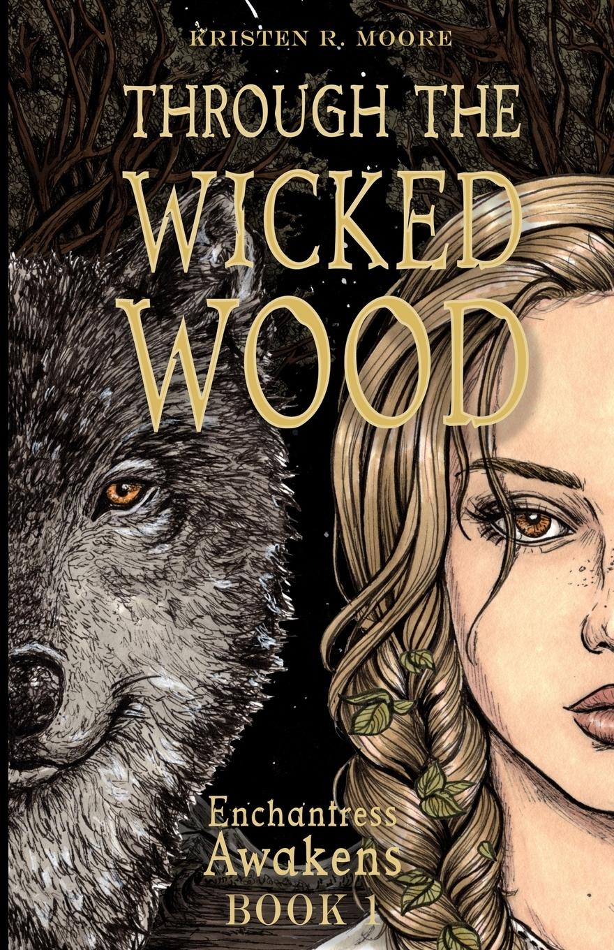 Cover: 9798988522522 | Through the Wicked Wood | Kristen R Moore | Taschenbuch | Paperback