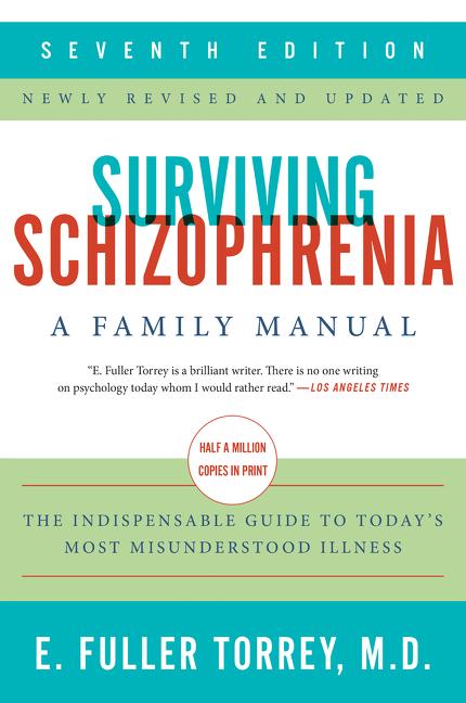 Cover: 9780062880802 | Surviving Schizophrenia, 7th Edition | A Family Manual | Torrey | Buch