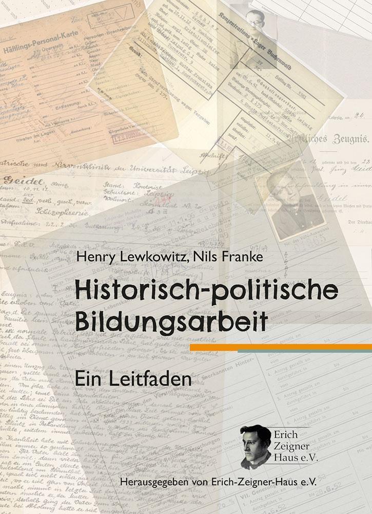 Cover: 9783954150977 | Historisch-politische Bildungsarbeit | Ein Leitfaden | Lewkowitz
