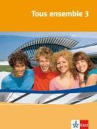 Cover: 9783125239937 | Tous ensemble 3. Schülerbuch | Taschenbuch | Deutsch | 2006 | Klett