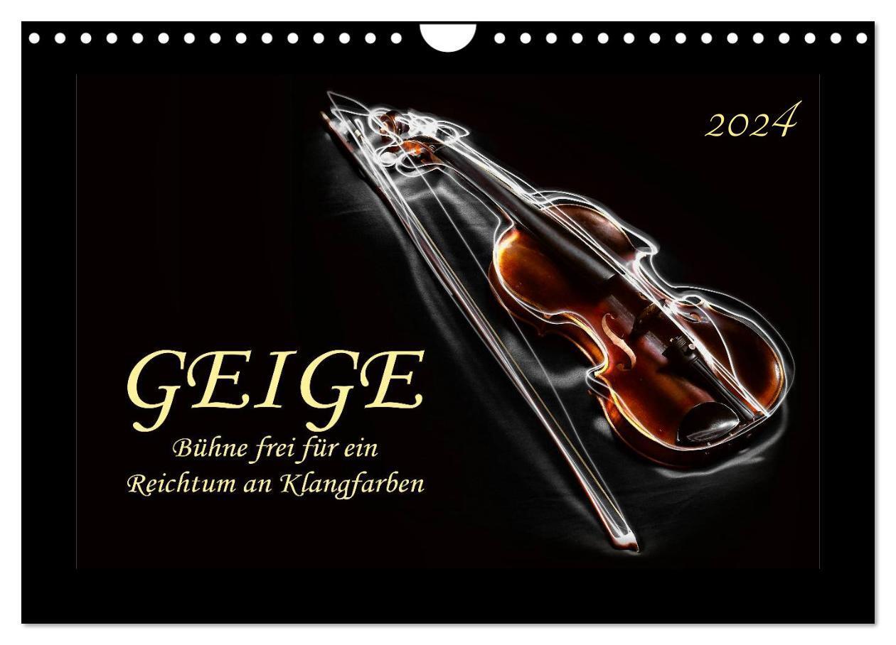 Cover: 9783383358340 | Geige - Bühne frei für ein Reichtum an Klangfarben (Wandkalender...